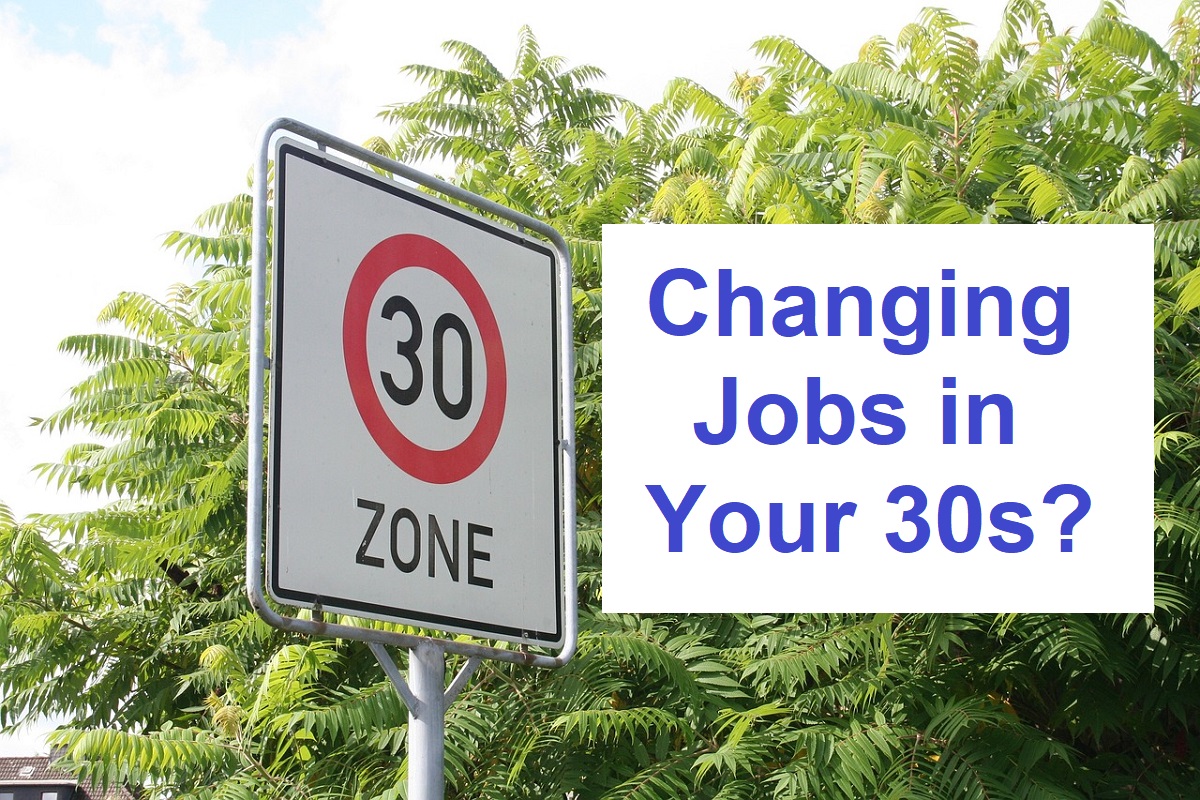 changing jobs in your 30s